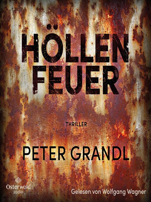 Title details for Höllenfeuer by Peter Grandl - Available